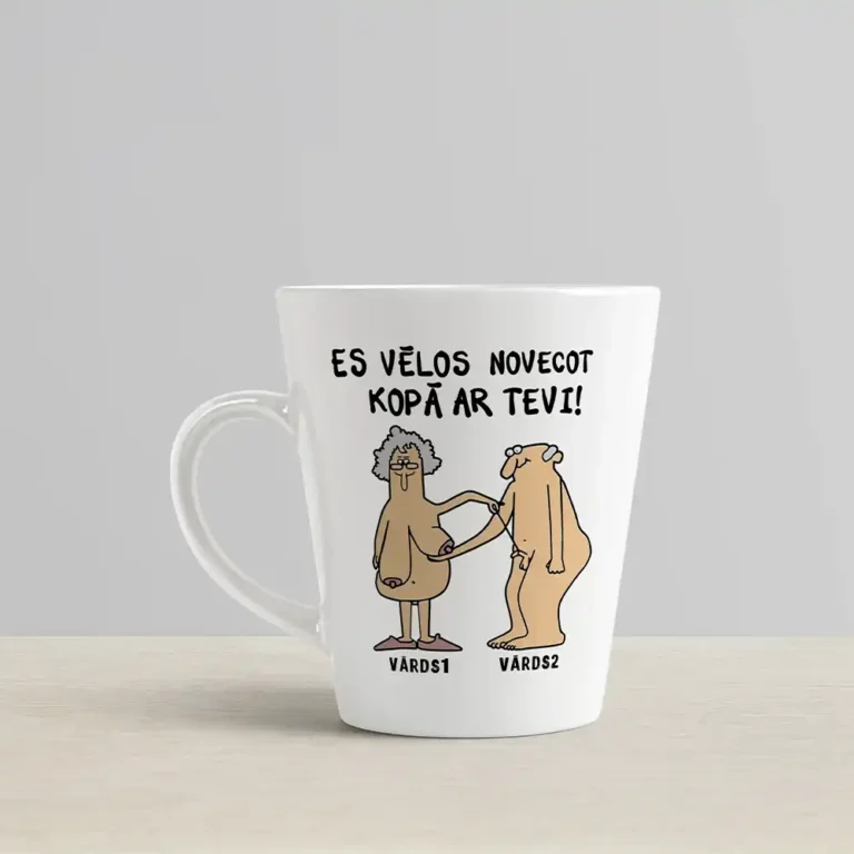 Krūze Latte “Es Vēlos Novecot kopā Ar Tevi!” ar Jūsu vārdu
